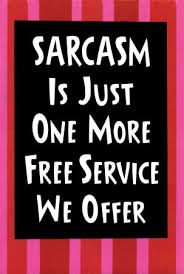 9101~Sarcasm-Posters.jpg