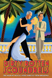 Dirty Rotten Scoundrels thumbnail