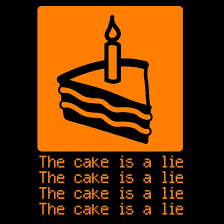 The Cake Is a Lie