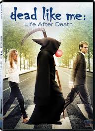 Dead Like Me en streaming  tlcharger le film 2009