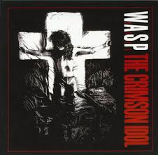 w a s p the crimson idol download w a s p the crimson idol hudba