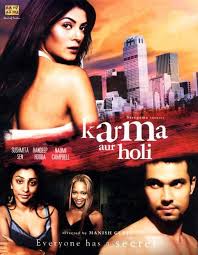 Karma aur Holi (2009)