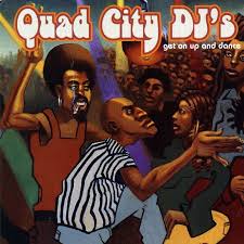 Quad city dj's Quad city dj's
