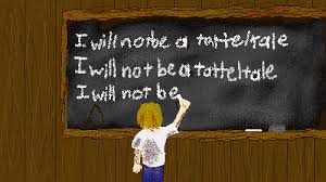 I will not be a tattle tale why punish something so noble?